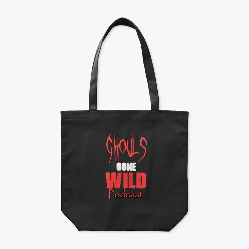 Ghouls Gone Wild Tote Bag